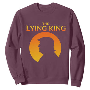 The Lying King Silhouette Sunrise Political Satire Parody Graphic Sweatshirt TS02 Maroon Print Your Wear