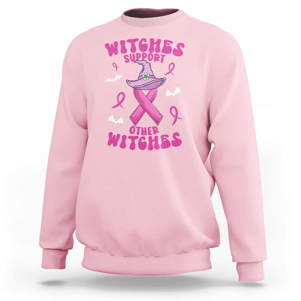 Witch Breast Cancer Warrior Sweatshirt Witches Support Other Witches Halloween Vibe TS02 Light Pink Print Your Wear