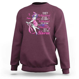 Witch Breast Cancer Sweatshirt I Am The Storm Support Warrior Halloween Vibe TS02 Maroon Print Your Wear