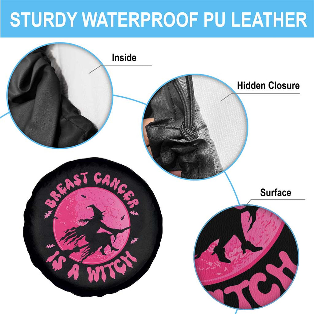Breast Cancer Is A Witch Halloween Spare Tire Cover Pink Ribbon Support Squad TS02 Print Your Wear