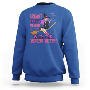 Breast Cancer Witch Sweatshirt Breast Cancer Messed With Wrong Witch Riding Stick Pink Ribbon Halloween Witch TS02 Royal Blue Printyourwear