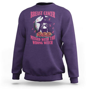 Breast Cancer Witch Sweatshirt Breast Cancer Messed With Wrong Witch Pink Ribbon Halloween Witch TS02 Purple Printyourwear