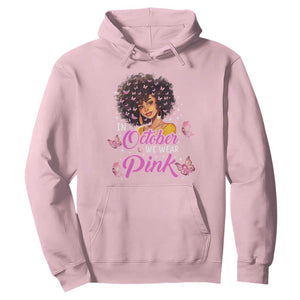 Breast Cancer Awareness Hoodie In October We Wear Pink Ribbon Black Afro Women TS02 Light Pink Printyourwear