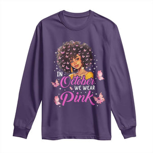 Breast Cancer Awareness Long Sleeve Shirt In October We Wear Pink Black Afro Woman TS02 Purple Print Your Wear