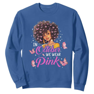 Breast Cancer Awareness Sweatshirt In October We Wear Pink Ribbon Black Afro Women TS02 Royal Blue Printyourwear