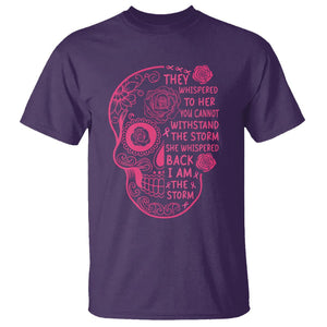 Sugar Skull Breast Cancer T Shirt She Whispered Back I Am The Storm Pink Breast Cancer Warrior TS02 Purple Printyourwear