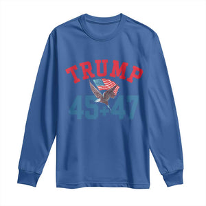 Trump 2024 Long Sleeve Shirt Patriotic 45 47 He Won American Flag Eagle TS02 Royal Blue Print Your Wear