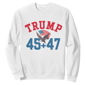 Trump 2024 Sweatshirt Patriotic 45 47 He Won American Flag Eagle TS02 White Print Your Wear