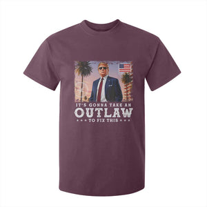 Trump 2024 T Shirt For Kid It's Gonna Take An Outlaw To Fix This TS02 Maroon Print Your Wear