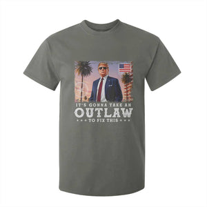 Trump 2024 T Shirt For Kid It's Gonna Take An Outlaw To Fix This TS02 Military Green Print Your Wear