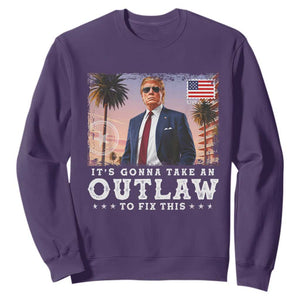 Trump 2024 Sweatshirt It's Gonna Take An Outlaw To Fix This TS02 Purple Print Your Wear