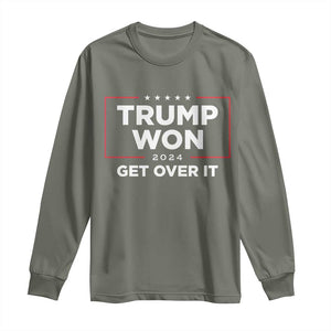 Trump 2024 Long Sleeve Shirt 47th President He Won Get Over It TS02 Military Green Print Your Wear