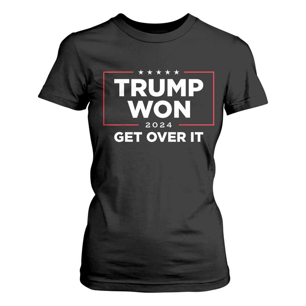 Trump 2024 T Shirt For Women 47th President He Won Get Over It TS02 Black Print Your Wear