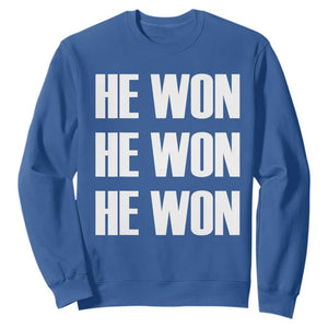 Trump 2024 Sweatshirt Triple He Won 47th President TS02 Royal Blue Print Your Wear