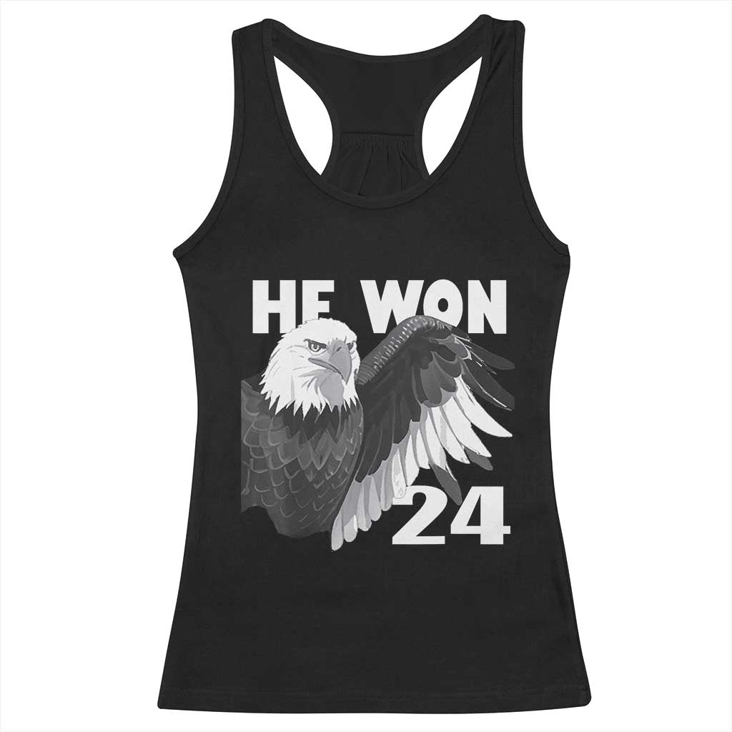 Trump 2024 Racerback Tank Top He Won 47th President American Eagle TS02 Black Print Your Wear