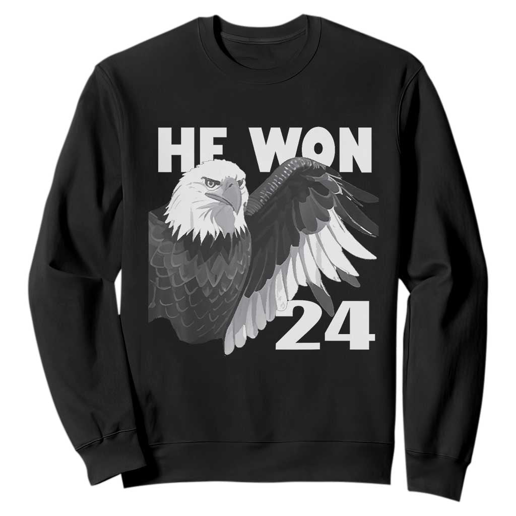 Trump 2024 Sweatshirt He Won 47th President American Eagle TS02 Black Print Your Wear