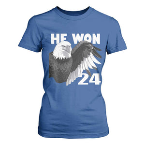 Trump 2024 T Shirt For Women He Won 47th President American Eagle TS02 Royal Blue Print Your Wear