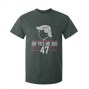 Trump 2024 T Shirt For Kid Oh Yes He Did He Won 47th President TS02 Dark Forest Green Print Your Wear