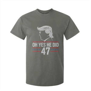 Trump 2024 T Shirt For Kid Oh Yes He Did He Won 47th President TS02 Military Green Print Your Wear