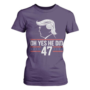 Trump 2024 T Shirt For Women Oh Yes He Did He Won 47th President TS02 Purple Print Your Wear