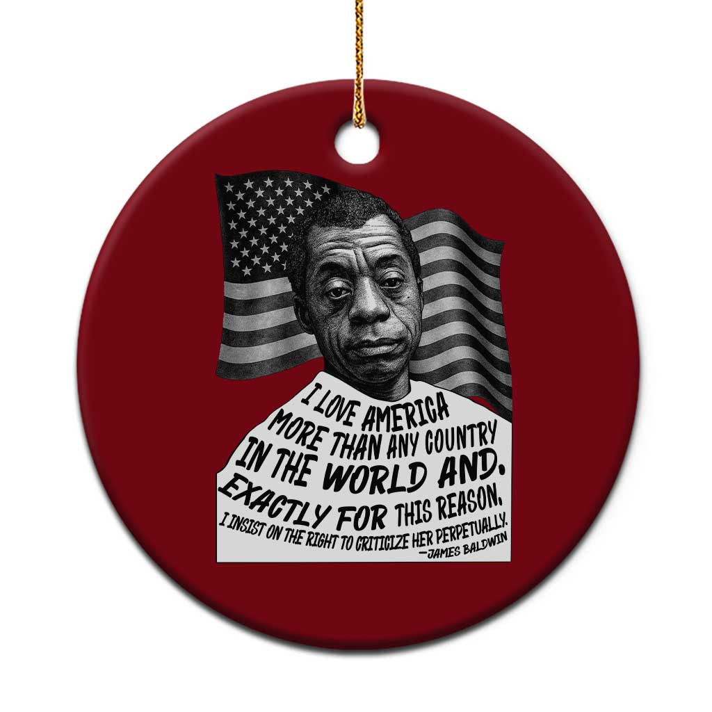 James Baldwin American Patriotic Ceramic Ornament I Love America More Than Any Country American Flag TS02 1pc Red Print Your Wear