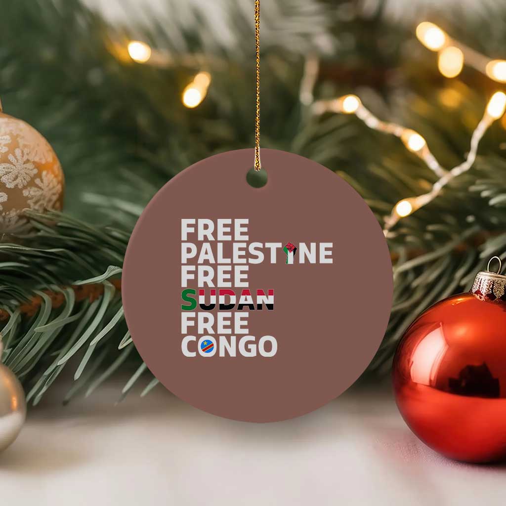 Free Palestine Sudan Congo Ceramic Ornament Human Rights Activist Justice and Solidarity TS02 1pc Mocha Print Your Wear