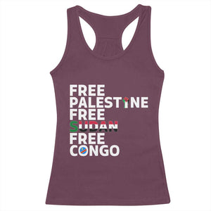 Free Palestine Sudan Congo Racerback Tank Top Human Rights Activist Justice and Solidarity TS02 Maroon Print Your Wear