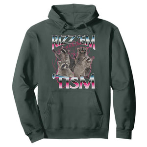 Funny Autism Raccoon Meme Hoodie Rizz Em With The Tism Autistic Raccoons TS02 Dark Forest Green Print Your Wear