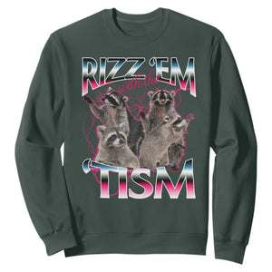 Funny Autism Raccoon Meme Sweatshirt Rizz Em With The Tism Autistic Raccoons TS02 Dark Forest Green Print Your Wear