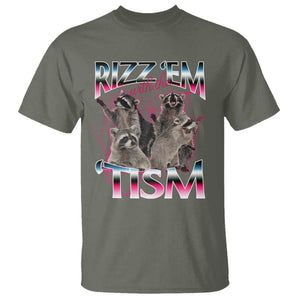 Funny Autism Raccoon Meme T Shirt Rizz Em With The Tism Autistic Raccoons TS02 Military Green Print Your Wear