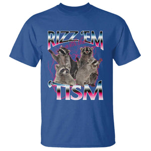 Funny Autism Raccoon Meme T Shirt Rizz Em With The Tism Autistic Raccoons TS02 Royal Blue Print Your Wear