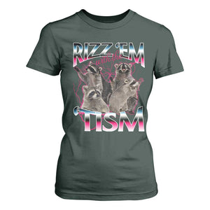 Funny Autism Raccoon Meme T Shirt For Women Rizz Em With The Tism Autistic Raccoons TS02 Dark Forest Green Print Your Wear