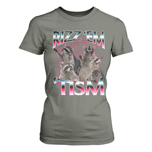 Funny Autism Raccoon Meme T Shirt For Women Rizz Em With The Tism Autistic Raccoons TS02 Military Green Print Your Wear