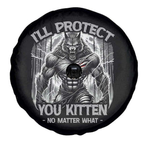 Funny Alpha Wolf Meme Spare Tire Cover I'll Protect You Kitten Humorous Cringe TS02 Print Your Wear