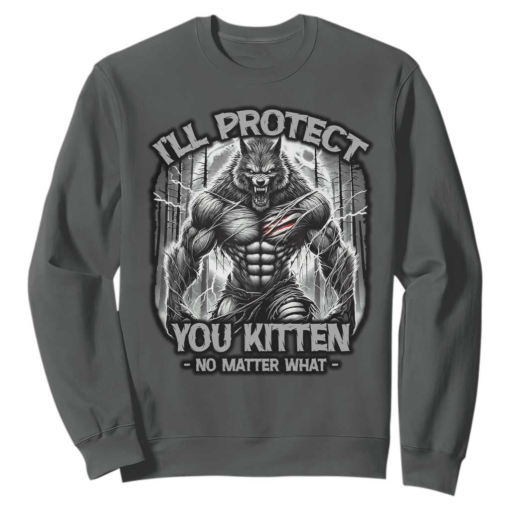 Funny Alpha Wolf Meme Sweatshirt I'll Protect You Kitten Humorous Cringe TS02 Dark Heather Print Your Wear