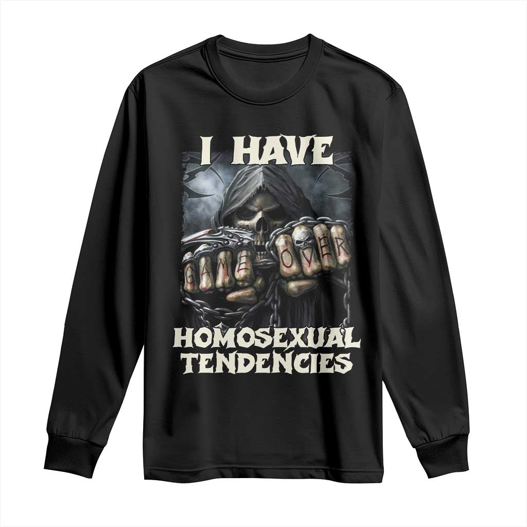 Skeleton Meme Long Sleeve Shirt I Have Homosexual Tendencies Funny Edgy Hard Cringe TS02 Black Print Your Wear