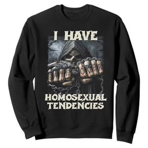 Skeleton Meme Sweatshirt I Have Homosexual Tendencies Funny Edgy Hard Cringe TS02 Black Print Your Wear