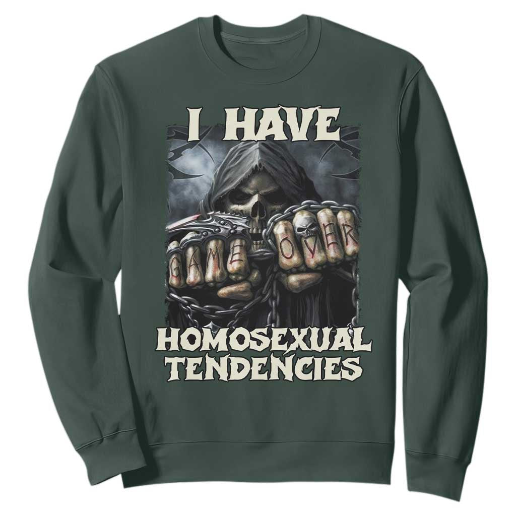 Skeleton Meme Sweatshirt I Have Homosexual Tendencies Funny Edgy Hard Cringe TS02 Dark Forest Green Print Your Wear