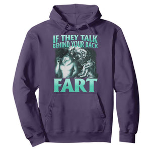 Funny Alpha Wolf Meme Hoodie If They Talk Behind Your Back Fart Humorous Cringe TS02 Purple Print Your Wear