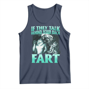 Funny Alpha Wolf Meme Tank Top If They Talk Behind Your Back Fart Humorous Cringe TS02 Navy Print Your Wear