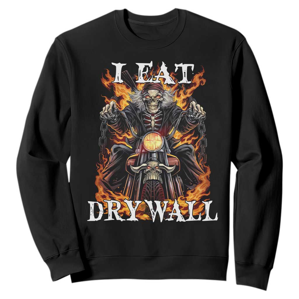 Funny Cringe Hard Skeleton Meme Sweatshirt I Eat Drywall TS02 Black Print Your Wear