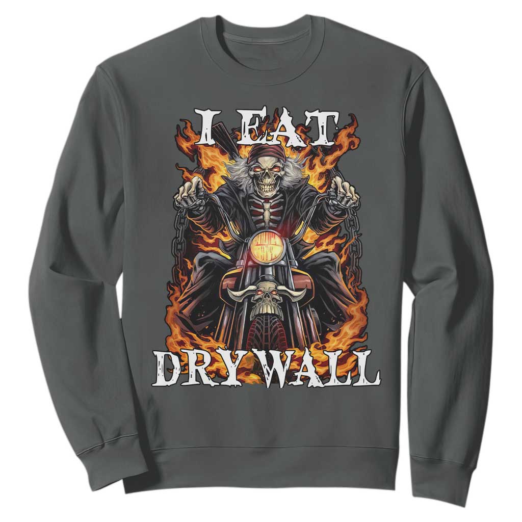 Funny Cringe Hard Skeleton Meme Sweatshirt I Eat Drywall TS02 Dark Heather Print Your Wear