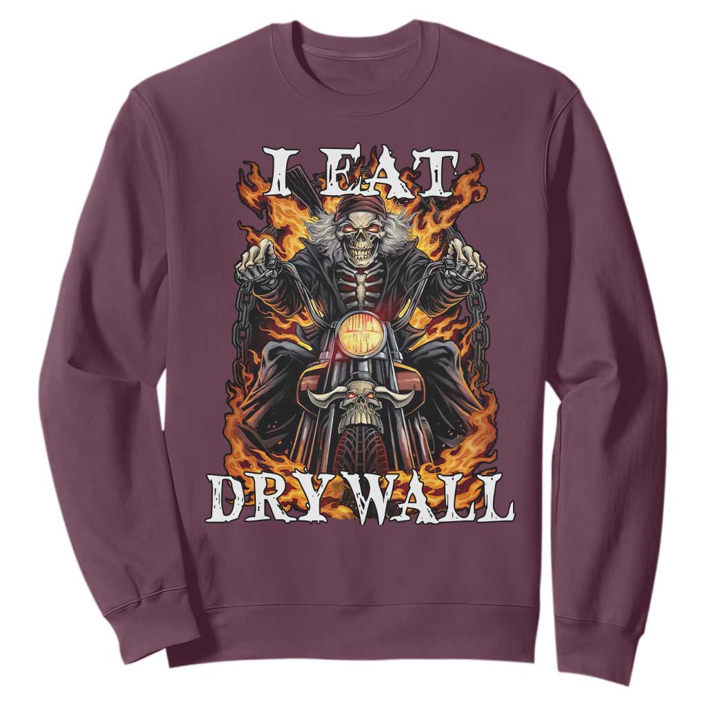 Funny Cringe Hard Skeleton Meme Sweatshirt I Eat Drywall TS02 Maroon Print Your Wear