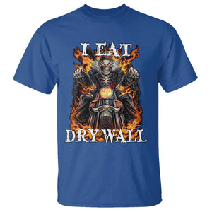 Funny Cringe Hard Skeleton Meme T Shirt I Eat Drywall TS02 Royal Blue Print Your Wear