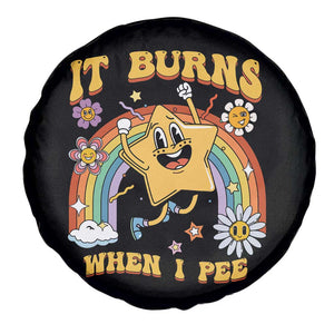 Funny Saying Spare Tire Cover It Burns When I Pee Sarcastic Ironic Meme Nostalgia TS02 Print Your Wear