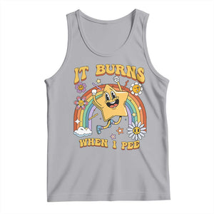 Funny Saying Tank Top It Burns When I Pee Sarcastic Ironic Meme Nostalgia TS02 Athletic Heather Print Your Wear