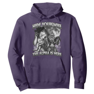 Funny Alpha Wolf Meme Hoodie Hide Your Wife The Alpha Is Here Humorous Cringe TS02 Purple Print Your Wear