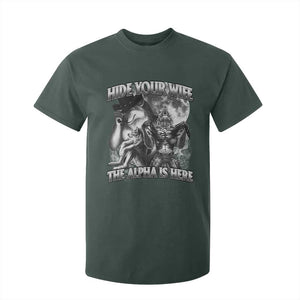 Funny Alpha Wolf Meme T Shirt For Kid Hide Your Wife The Alpha Is Here Humorous Cringe TS02 Dark Forest Green Print Your Wear