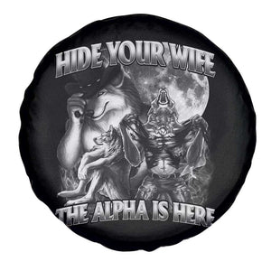 Funny Alpha Wolf Meme Spare Tire Cover Hide Your Wife The Alpha Is Here Humorous Cringe TS02 Print Your Wear