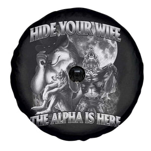 Funny Alpha Wolf Meme Spare Tire Cover Hide Your Wife The Alpha Is Here Humorous Cringe TS02 Print Your Wear